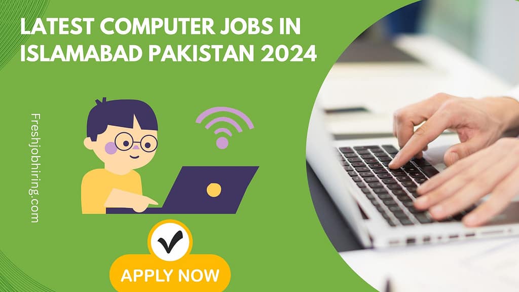 Computer Jobs in Islamabad